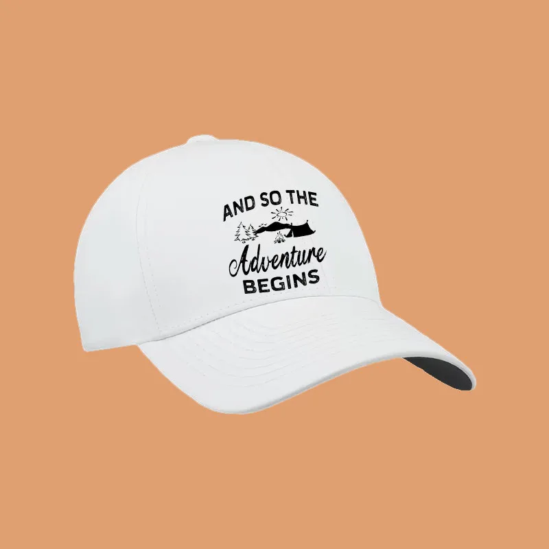 And So The Adventure Begins Travel Camping Baseball Cap